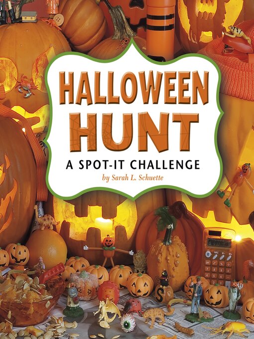 Title details for Halloween Hunt by Sarah L. Schuette - Available